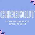 Instagram Checkout llega por fin