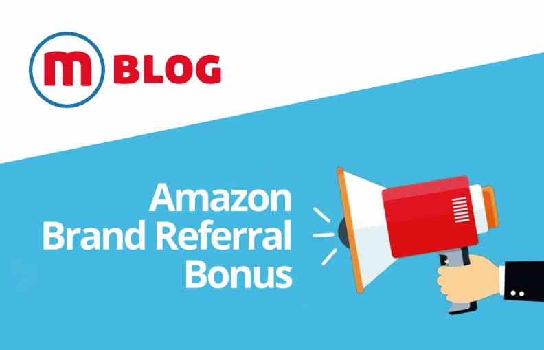 Amazon Brand Referral Bonus