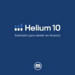 Helium 10, extensión para vender en Amazon