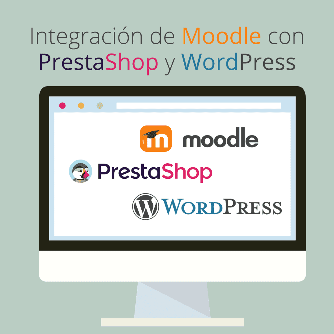 Integración de Moodle con Prestashop y WordPress