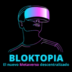 Bloktopia, el nuevo Metaverso descentralizado