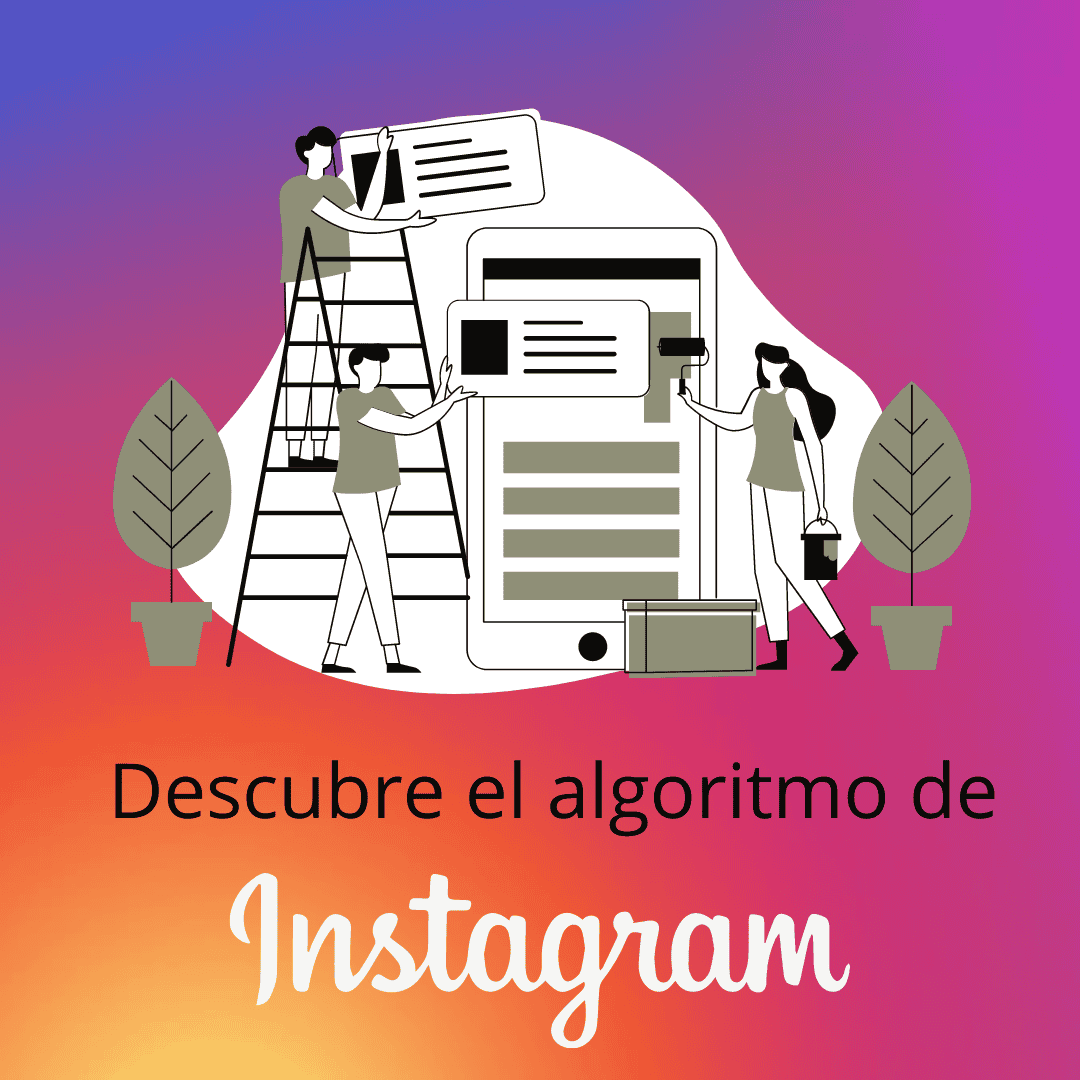 algoritmo de Instagram 2021