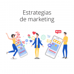 Estrategias de marketing que ayudan a impulsar el negocio