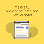 Mejora tu posicionamiento con Rich Snippet